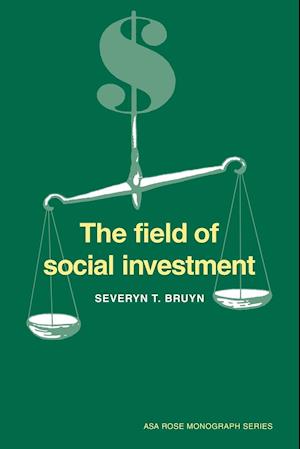 The Field of Social Investment