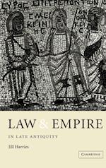 Law and Empire in Late Antiquity