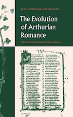 The Evolution of Arthurian Romance