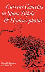 Current Concepts in Spina Bifida and Hydrocephalus