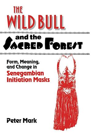 The Wild Bull and the Sacred Forest
