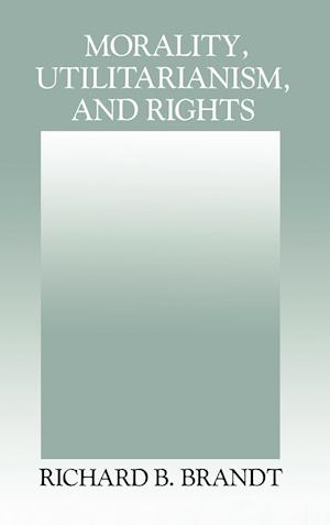 Morality, Utilitarianism, and Rights