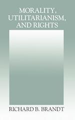 Morality, Utilitarianism, and Rights