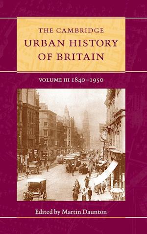 The Cambridge Urban History of Britain