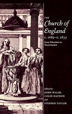 The Church of England c.1689-c.1833