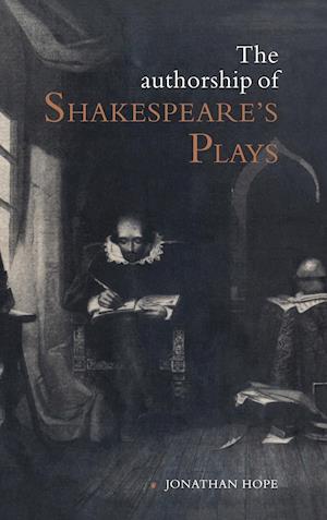 The Authorship of Shakespeare's Plays