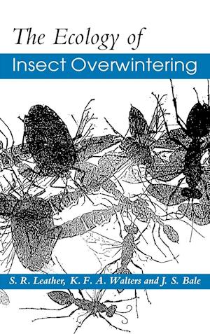 The Ecology of Insect Overwintering