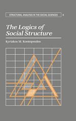 The Logics of Social Structure