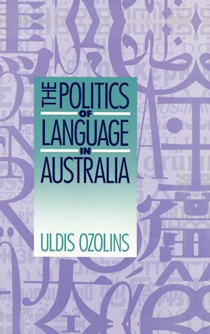 The Politics of Language in Australia