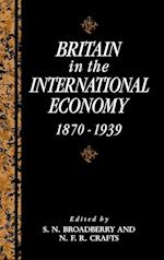 Britain in the International Economy, 1870–1939