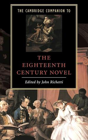 The Cambridge Companion to the Eighteenth-Century Novel