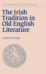 The Irish Tradition in Old English Literature