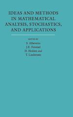 Ideas and Methods in Mathematical Analysis, Stochastics, and Applications: Volume 1