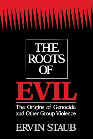 The Roots of Evil