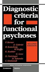Diagnostic Criteria for Functional Psychoses