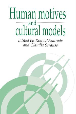 Human Motives and Cultural Models