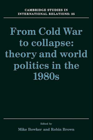 From Cold War to Collapse