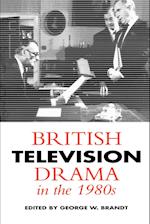 British Television Drama in the 1980s