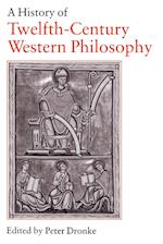 A History of Twelfth-Century Western Philosophy