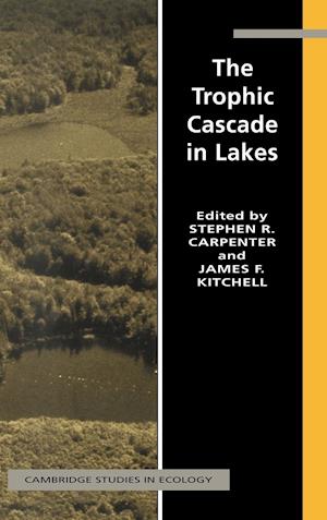 The Trophic Cascade in Lakes