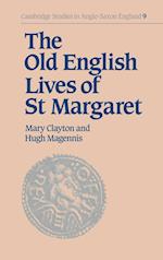 The Old English Lives of St. Margaret