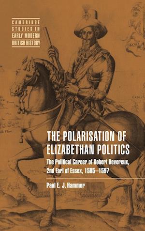 The Polarisation of Elizabethan Politics