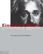 Einstein's Mirror