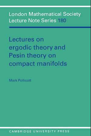 Lectures on Ergodic Theory and Pesin Theory on Compact Manifolds