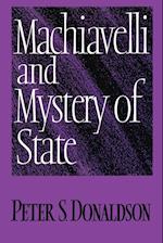 Machiavelli and Mystery of State