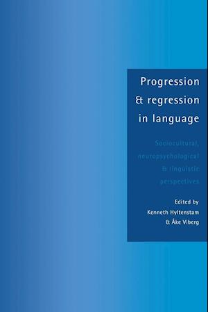 Progression and Regression in Language