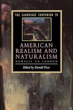 The Cambridge Companion to American Realism and Naturalism