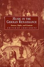 Music in the German Renaissance