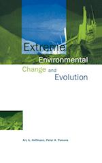 Extreme Environmental Change and Evolution