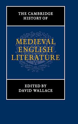 The Cambridge History of Medieval English Literature