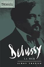 Debussy: La Mer