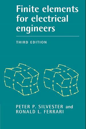 Finite Elements for Electrical Engineers