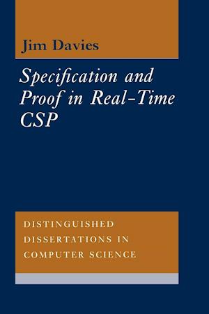 Specification and Proof in Real Time CSP