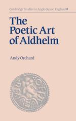 The Poetic Art of Aldhelm