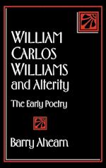 William Carlos Williams and Alterity