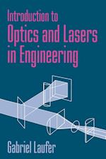 Introduction to Optics and Lasers in Engineering