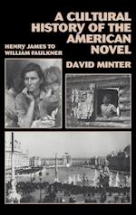 A Cultural History of the American Novel, 1890-1940