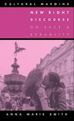 New Right Discourse on Race and Sexuality