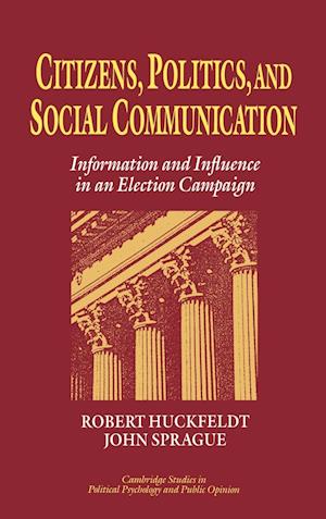 Citizens, Politics and Social Communication