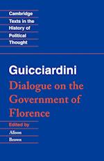 Guicciardini: Dialogue on the Government of Florence