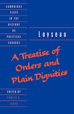 A Treatise of Orders and Plain Dignities