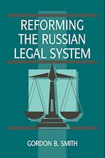 Reforming the Russian Legal System