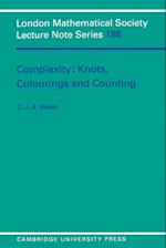 Complexity: Knots, Colourings and Countings