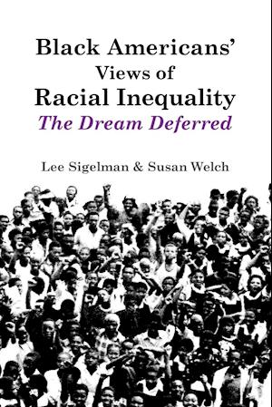 Black Americans' Views of Racial Inequality