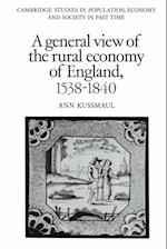 A General View of the Rural Economy of England, 1538–1840