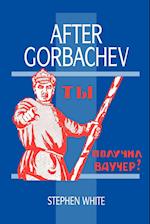 After Gorbachev